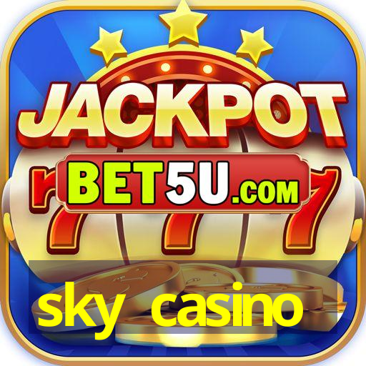 sky casino